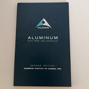 Vintage Alcan Aluminum in Food and Chemicals Book, Industrial Canadian Company